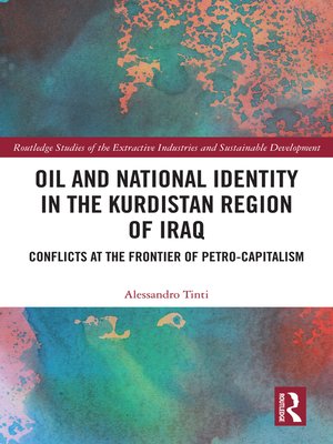 cover image of Oil and National Identity in the Kurdistan Region of Iraq